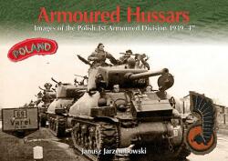 Armoured Hussars - Janusz Jarzembowski (2014)