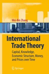 International Trade Theory (ISBN: 9783642096921)