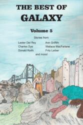 The Best of Galaxy Volume Five (ISBN: 9781483799926)