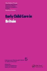 Early Child Care In Britain (ISBN: 9780677052007)