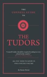 The Connell Guide To The Tudors (ISBN: 9781911187486)