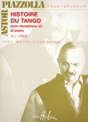HISTOIRE DU TANGO TENOR SAXOPHONE & PIAN (ISBN: 9790230968201)
