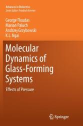 Molecular Dynamics of Glass-Forming Systems (ISBN: 9783642266270)