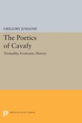 Poetica lui Cavafy (ISBN: 9780691607870)