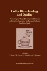 Coffee Biotechnology and Quality (ISBN: 9789048155651)