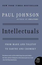 Intellectuals - Paul Johnson (ISBN: 9780061253171)