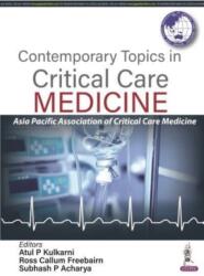 Contemporary Topics in Critical Care Medicine (ISBN: 9789356960398)