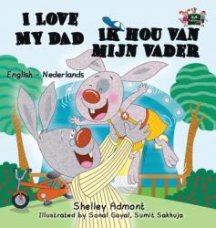 I Love My Dad -Ik hou van mijn vader (ISBN: 9781525900211)