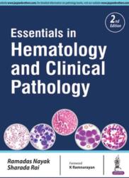 Essentials in Hematology and Clinical Pathology (ISBN: 9789351524236)