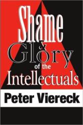 Shame and Glory of the Intellectuals (ISBN: 9781412806091)