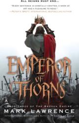 Emperor of Thorns - Mark Lawrence (2014)