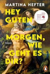 Hey guten Morgen, wie geht es dir? (ISBN: 9783328113447)