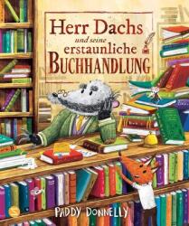 Herr Dachs und seine erstaunliche Buchhandlung (ISBN: 9783505153426)
