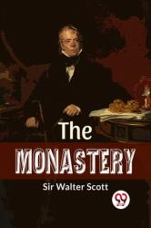 The Monastery (ISBN: 9789358719574)