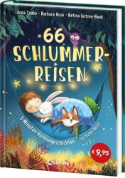 66 Schlummerreisen - 3-Minuten-Vorlesegeschichten zur Guten Nacht (ISBN: 9783743224735)
