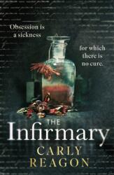 The Infirmary (ISBN: 9781408733370)