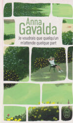 Je voudrais que quelqu'un m' attende quelque part (ISBN: 9782290434840)