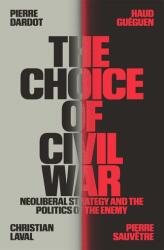 The Choice of Civil War (ISBN: 9781804296189)