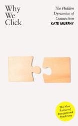 Why We Click (ISBN: 9780241744253)