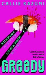 Greedy (ISBN: 9781529972788)