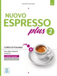 Nuovo Espresso plus 2 - einsprachige Ausgabe, m. 1 Buch, m. 1 Beilage - Maria Balì, Giovanna Rizzo (ISBN: 9783197154664)