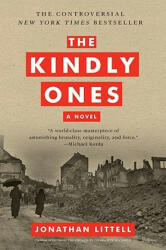 The Kindly Ones - Jonathan Littell (ISBN: 9780061353468)