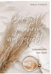 Du bist gesehen und geliebt (ISBN: 9783986951863)