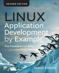 Linux Application Development by Example (ISBN: 9780135325520)