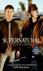 Supernatural: Witch's Canyon - Jeff Mariotte (ISBN: 9780061370915)