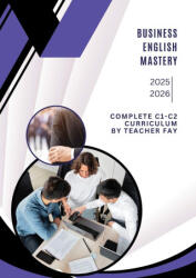Business English Mastery C1-C2 - Fay (ISBN: 9781257812080)