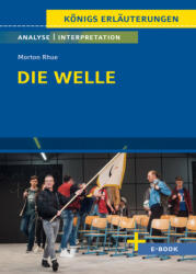 Die Welle von Morton Rhue - Textanalyse und Interpretation (ISBN: 9783129303146)