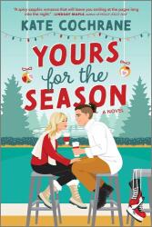 Yours for the Season (ISBN: 9781335081926)