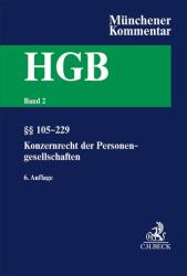 Münchener Kommentar zum Handelsgesetzbuch Bd. 2: Zweites Buch. Handelsgesellschaften und stille Gesellschaft. Erster Abschnitt (ISBN: 9783406815423)