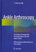 Ankle Arthroscopy - Niek van Dijk (2014)