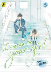 I Wanna Be Your Girl Vol. 3 (ISBN: 9780241786710)