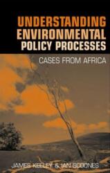 Understanding Environmental Policy Processes (ISBN: 9781853839801)