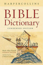 The HarperCollins Bible Dictionary: Condensed (ISBN: 9780061469077)