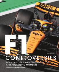 Formula One: The Controversies (ISBN: 9781805700296)