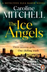 The Ice Angels (ISBN: 9781804955284)