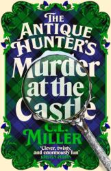 The Antique Hunter's: Murder at the Castle (ISBN: 9781035021864)