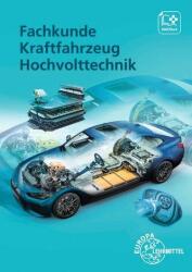 Cunoștințe de specialitate: Tehnologia vehiculelor - Tehnică de înaltă tensiune (ISBN: 9783758522819)