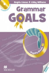 Grammar Goals Level 6 Pupil's Book Pack - Libby Williams & Angela Llanas & S Evans (ISBN: 9780230446045)
