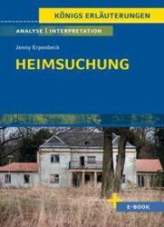 Heimsuchung von Jenny Erpenbeck - Textanalyse und Interpretation (ISBN: 9783129303016)