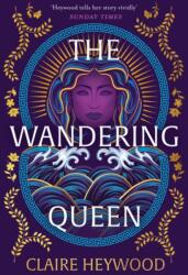 The Wandering Queen (ISBN: 9781399730266)