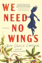 We Need No Wings (ISBN: 9781728258508)