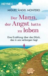 Der Mann, der Angst hatte zu leben (ISBN: 9783453705166)