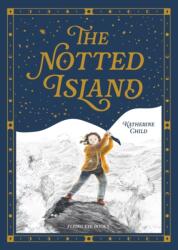 The Notted Island (ISBN: 9781913123147)