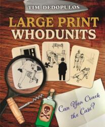 Large Print Whodunits (ISBN: 9781398866454)