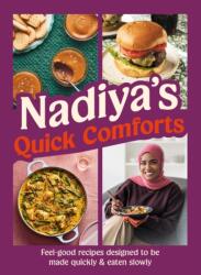Nadiya's Quick Comforts (ISBN: 9780241753590)