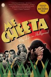 Me Cheeta: My Life in Hollywood (ISBN: 9780061647802)